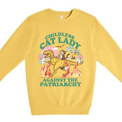 Childless Cat Lady Against The Patriarchy Cat Riding Dino Premium Crewneck Sweatshirt