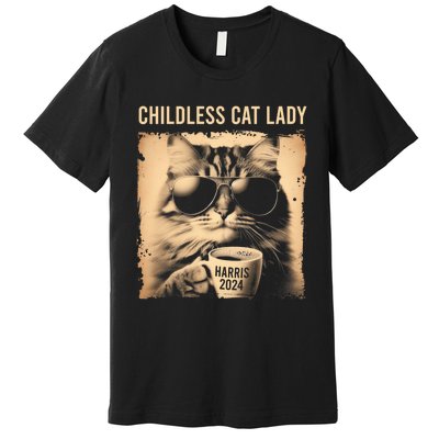 Childless Cat Lady Vintage Coffee Cat Kamala 2024 Premium T-Shirt