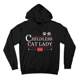 Childless Cat Lady 2024 Hoodie