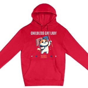 Childless Cat Lady Childless Cat Lady Kamala 2024 Premium Pullover Hoodie