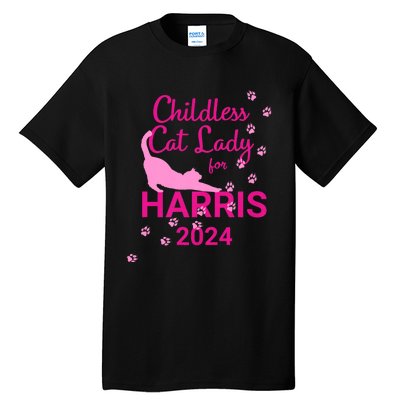 Childless Cat Lady For Harris 2024 Tall T-Shirt