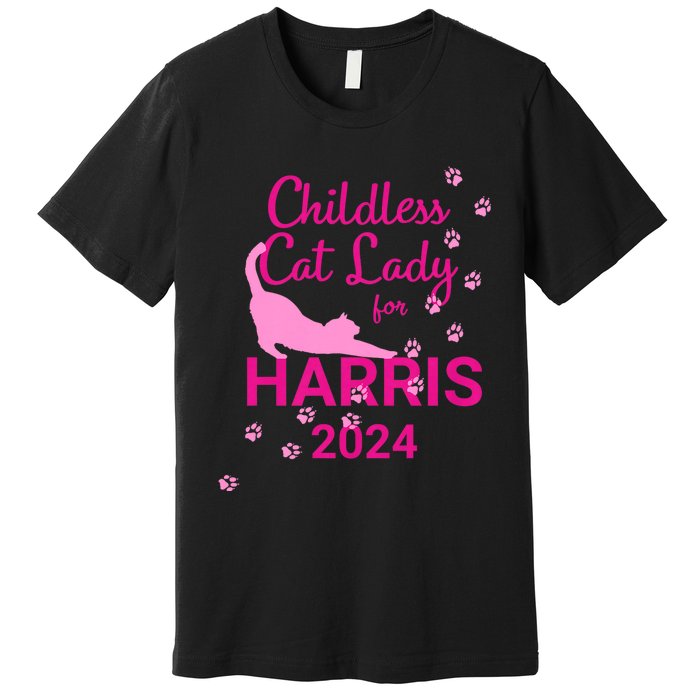 Childless Cat Lady For Harris 2024 Premium T-Shirt