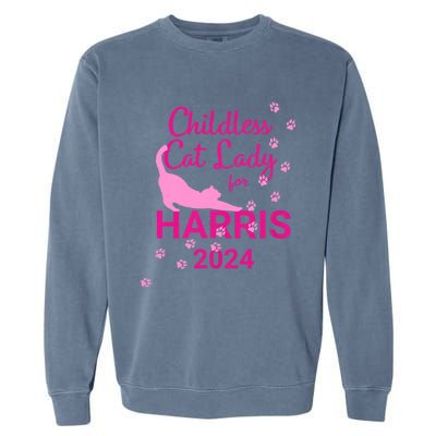 Childless Cat Lady For Harris 2024 Garment-Dyed Sweatshirt