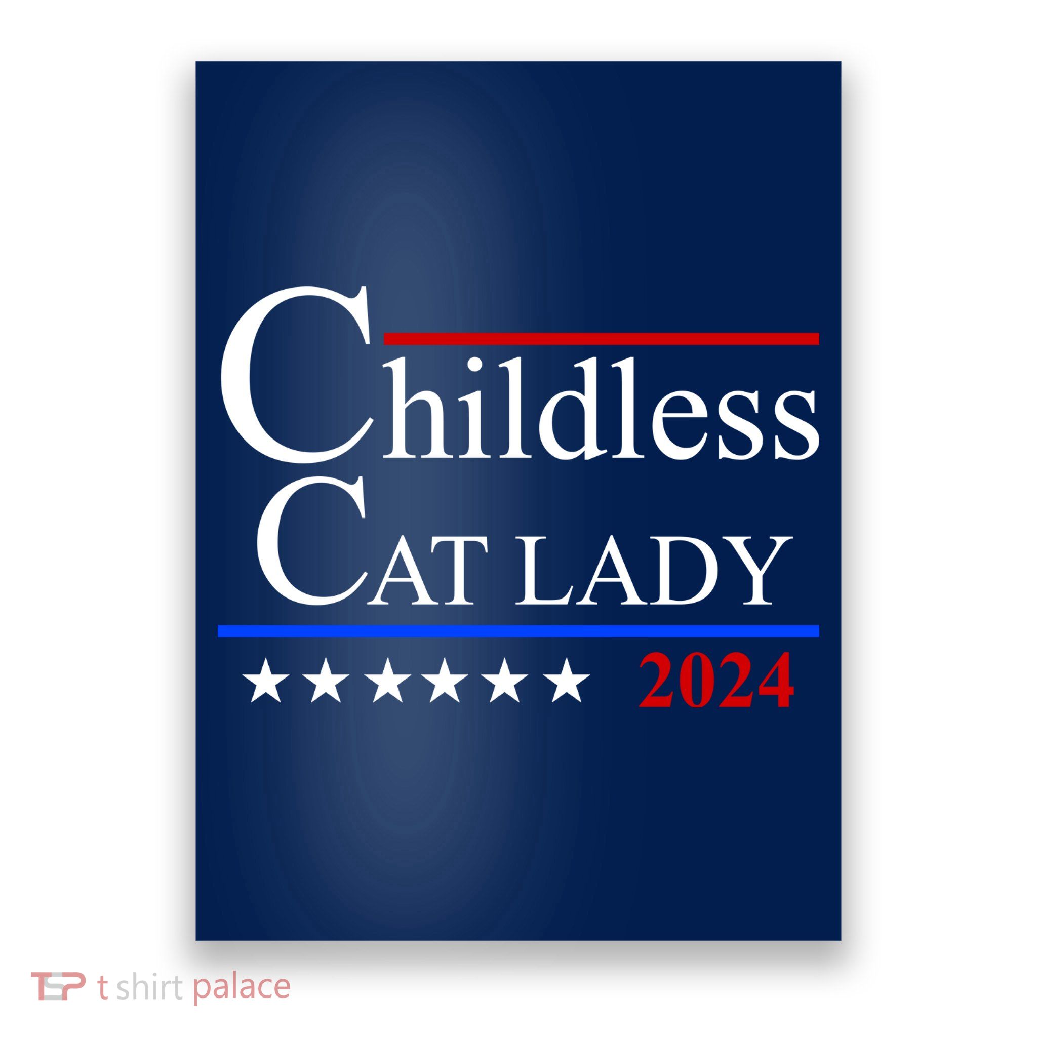 Childless Cat Lady 2024 Funny Kamala Harris Poster