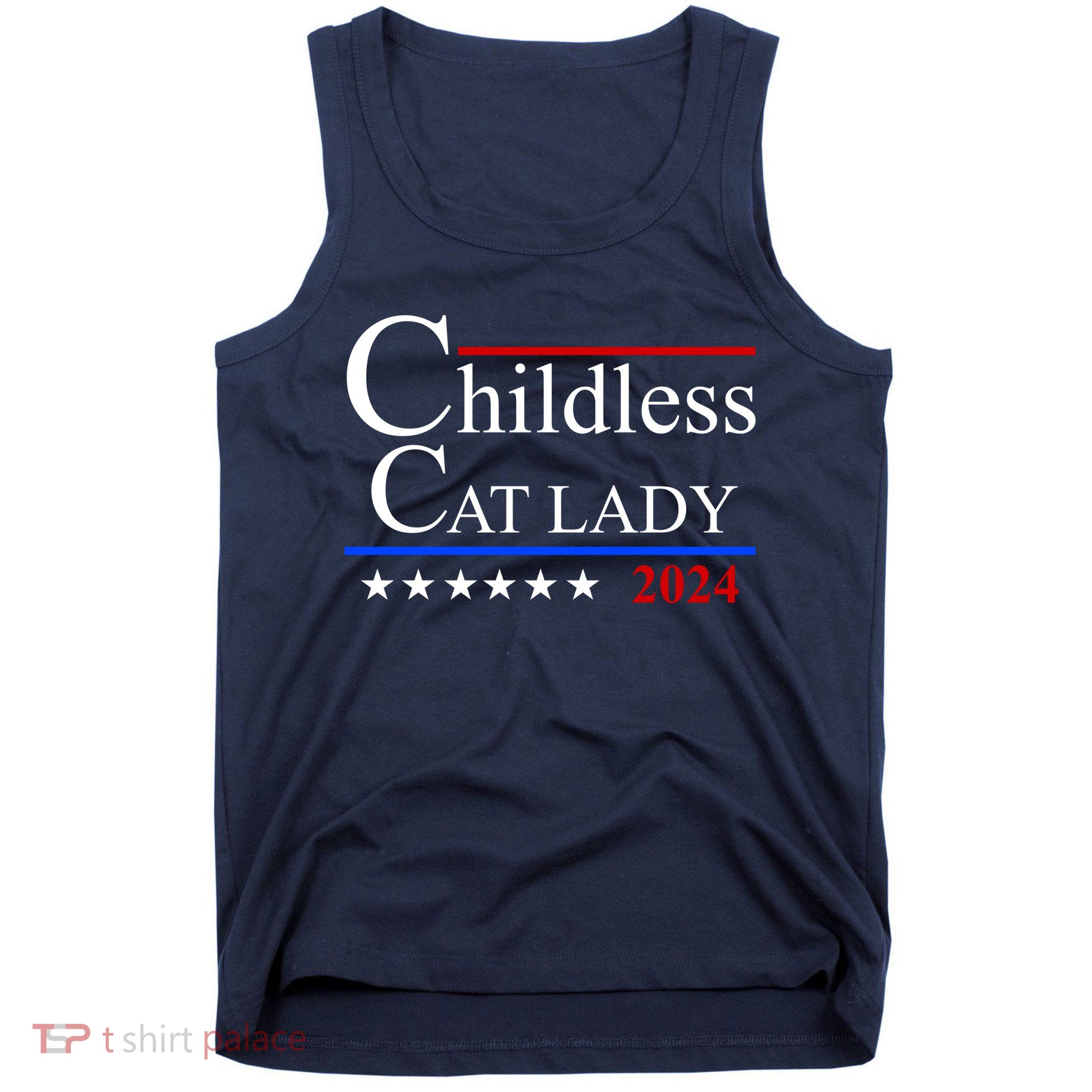 Childless Cat Lady 2024 Funny Kamala Harris Tank Top