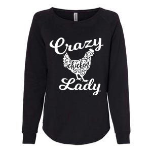 Crazy Chicken Lady Womens California Wash Sweatshirt