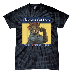 Childless Cat Lady Rosie The Riveter Ladies Voting Kamala Tie-Dye T-Shirt