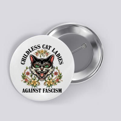 Childless Cat Ladies Against Fascism Button