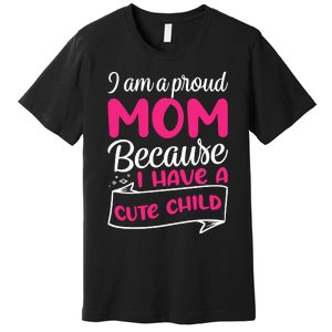 Cute Child Mother's Day T Premium T-Shirt