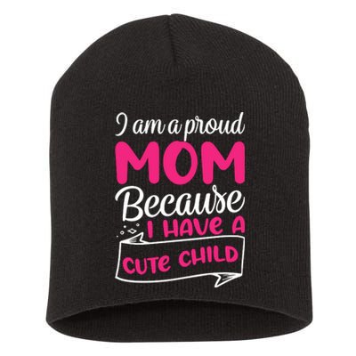 Cute Child Mother's Day T Short Acrylic Beanie