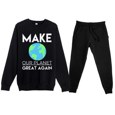 Climate Change Make Our Planet Great Again Premium Crewneck Sweatsuit Set