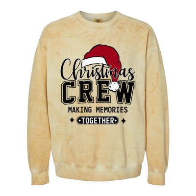 Christmas Crew Making Memories Together Matching Family Colorblast Crewneck Sweatshirt