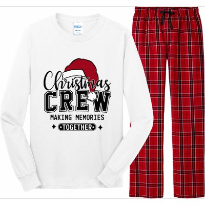 Christmas Crew Making Memories Together Matching Family Long Sleeve Pajama Set