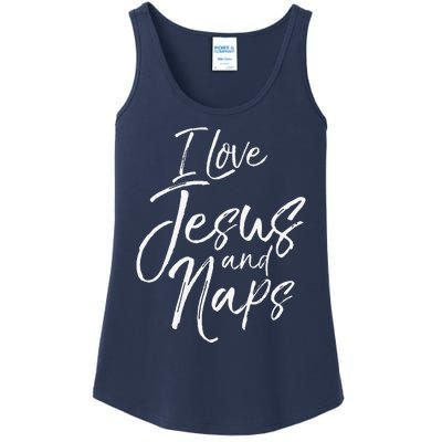 Cute Christian Mom Of Gift I Love Jesus And Naps Ladies Essential Tank