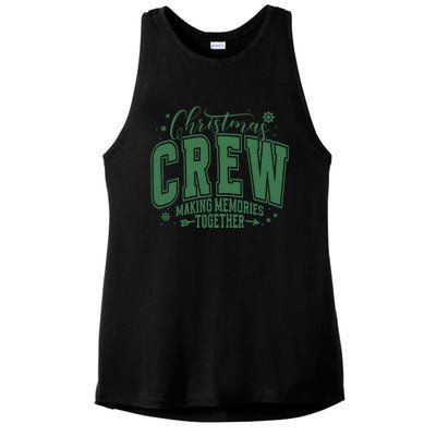 Christmas Crew Making Memories Together Ladies PosiCharge Tri-Blend Wicking Tank