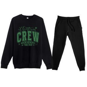 Christmas Crew Making Memories Together Premium Crewneck Sweatsuit Set