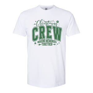 Christmas Crew Making Memories Together Softstyle CVC T-Shirt