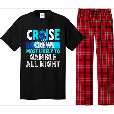 Cruise Crew Most Likely To Gamble All Night Pajama Set