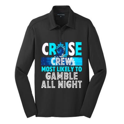 Cruise Crew Most Likely To Gamble All Night Silk Touch Performance Long Sleeve Polo