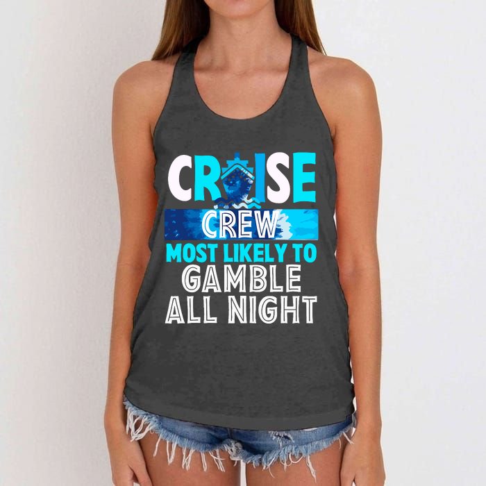 Cruise Crew Most Likely To Gamble All Night Women's Knotted Racerback Tank