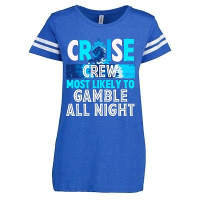 Cruise Crew Most Likely To Gamble All Night Enza Ladies Jersey Football T-Shirt