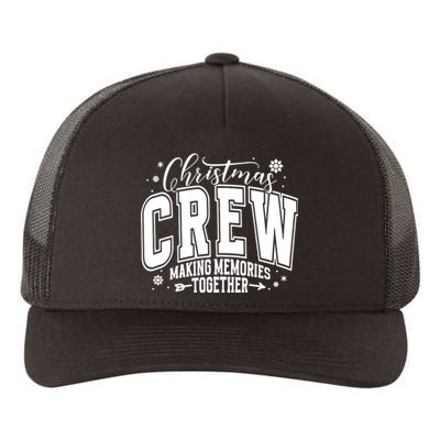 Christmas Crew Making Memories Together Yupoong Adult 5-Panel Trucker Hat