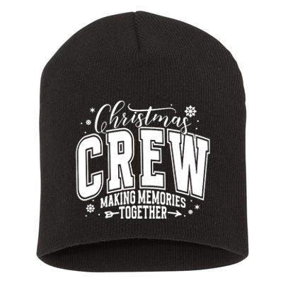 Christmas Crew Making Memories Together Short Acrylic Beanie