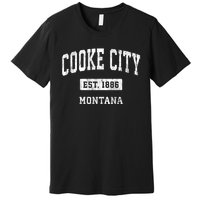 Cooke City Montana Mt Vintage Sports Established Premium T-Shirt