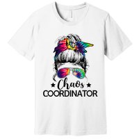 Chaos Coordinator Messy Bun Teachers Premium T-Shirt