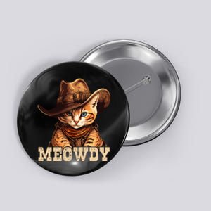 Cowboy Cat Meowdy Button