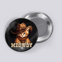 Cowboy Cat Meowdy Button