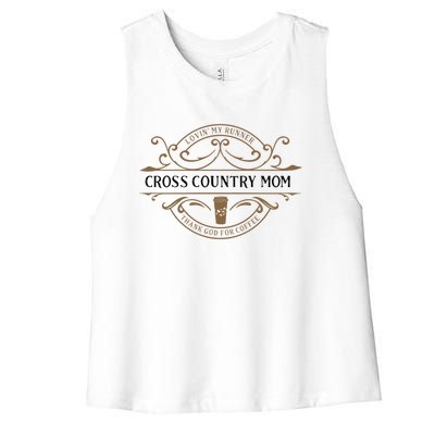 Cross Country Mom Thank You God For Coffee Gift Women's Racerback Cropped Tank