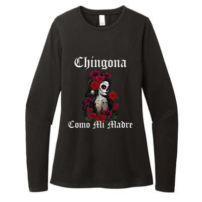 Chingona Como Mi Madre Latina Mexican Womens CVC Long Sleeve Shirt