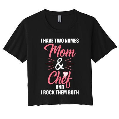 Chef Cook Mom Mama Gift Funny Gift Crop Top