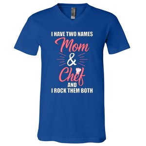 Chef Cook Mom Mama Gift Funny Gift V-Neck T-Shirt