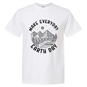 Climate Change Make Everyday Earth Day Save The Planet Garment-Dyed Heavyweight T-Shirt