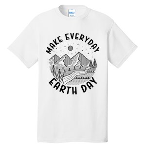 Climate Change Make Everyday Earth Day Save The Planet Tall T-Shirt