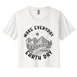 Climate Change Make Everyday Earth Day Save The Planet Women's Crop Top Tee