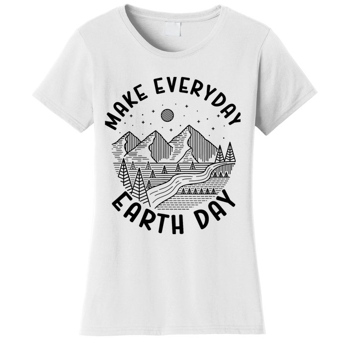 Climate Change Make Everyday Earth Day Save The Planet Women's T-Shirt