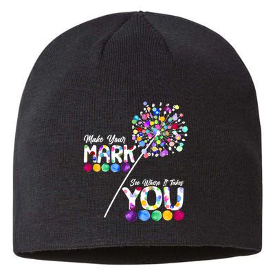 Cute Colorful Make Your Mark See Where It Takes You International Dot Day Sustainable Beanie