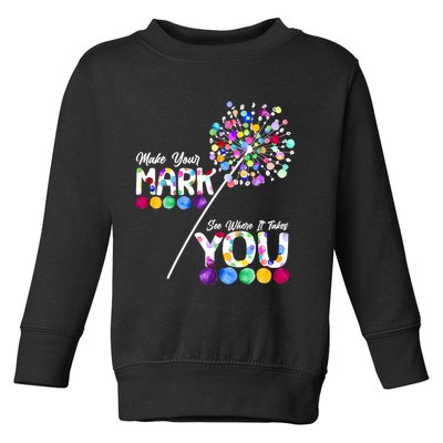 Cute Colorful Make Your Mark See Where It Takes You International Dot Day Toddler Sweatshirt