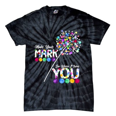 Cute Colorful Make Your Mark See Where It Takes You International Dot Day Tie-Dye T-Shirt