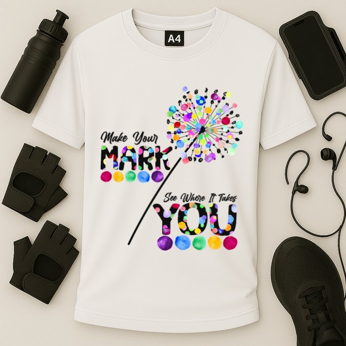 Cute Colorful Make Your Mark See Where It Takes You International Dot Day Performance Shirt