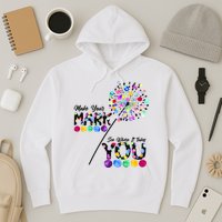 Cute Colorful Make Your Mark See Where It Takes You International Dot Day Hoodie