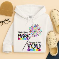 Cute Colorful Make Your Mark See Where It Takes You International Dot Day Hoodie