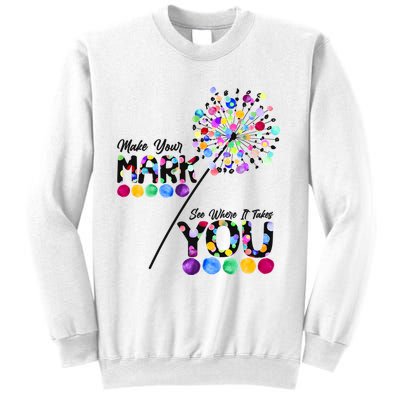 Cute Colorful Make Your Mark See Where It Takes You International Dot Day Sweatshirt