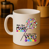 Cute Colorful Make Your Mark See Where It Takes You International Dot Day Mug