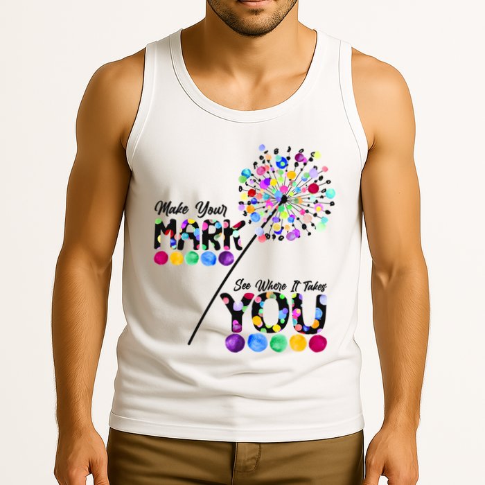 Cute Colorful Make Your Mark See Where It Takes You International Dot Day Tank Top