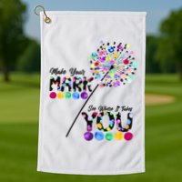 Cute Colorful Make Your Mark See Where It Takes You International Dot Day Golf Towel