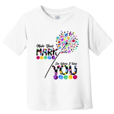 Cute Colorful Make Your Mark See Where It Takes You International Dot Day Toddler T-Shirt